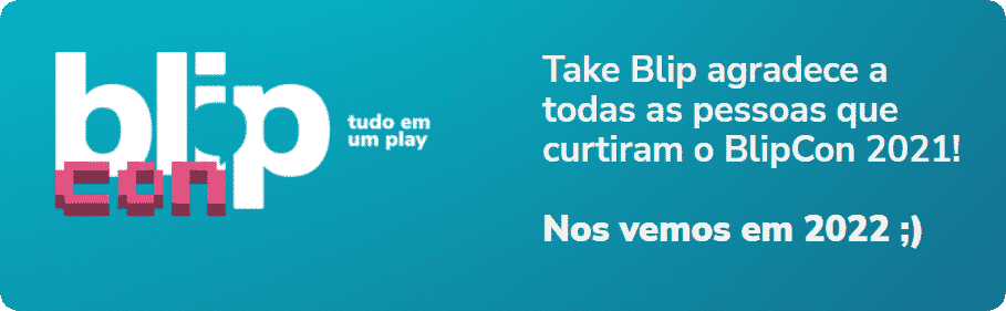 blipcon agradecimento - BlipCon: uma experiência digital que veio para ficar! BlipCon