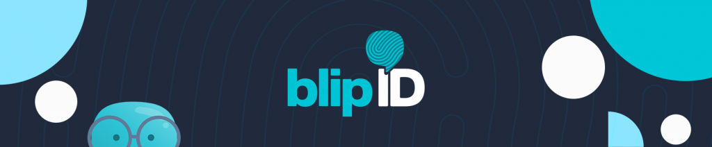 Agradecimento - Blip ID: tendências e cases do mercado conversacional blip id,take blip,blip