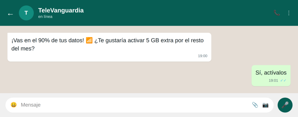 17 upgrade momento exacto - WhatsApp para telecomunicaciones: 21 ejemplos para mejorar la experiencia de usuario Bot: ¡Vas en el 90% de tus datos! 📶 ¿Te gustaría activar 5 GB extra por el resto del mes? Cliente: Sí, actívalos